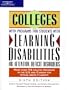 Colleges With Programs for Students With Learning Disabilities Or Attention Deficit Disorders