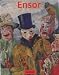 James Ensor, 1860-1949: Masks, Death, and the Sea (Basic Art) by Ulrike Becks-Malorny ISBN 3822870269