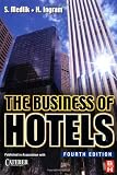The Business of Hotels, Fourth Edition