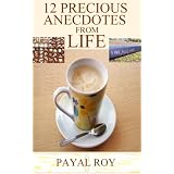 12 Precious Anecdotes From Life