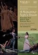Mendelssohn - A Midsummer Night's Dream