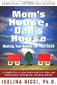 Mom's House, Dad's House: Making Two Homes for Your Child