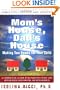 Mom's House, Dad's House: Making Two Homes for Your Child