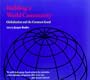 Building a World Community: Globalisation and the Common Good