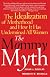 The Mommy Myth