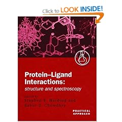 Protein-Ligand Interactions: Structure and Spectroscopy (Practical Approach Series)