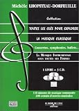 Revue Bord de l'eau  / Toutes les clés pour explorer la musique classique, tome 3 : La Musique instrumentale (avec 3 CD audio)