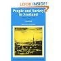 People and Society in Scotland: 1760-1830 v. 1