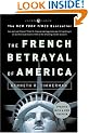 The French Betrayal of America