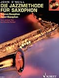 Produkt-Bild: Die Jazzmethode f&uuml;r Saxophon: Vom ersten Ton bis Charlie Parker. Band 1. Sopran- (Tenor-) Saxophon. Ausgabe mit CD.