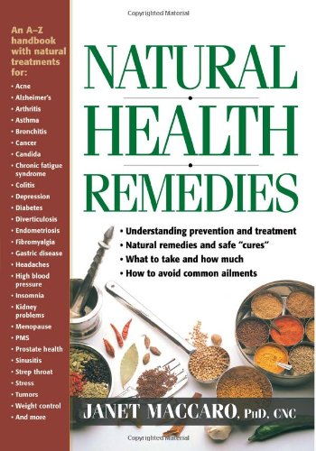 Natural Health Remedies: An A-Z Family Guide