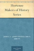 Hortense Makers of History Series