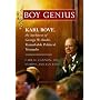 Boy Genius: Karl Rove, the Architect of George W. Bush's Remarkable Political Triumphs