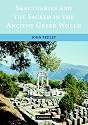 Sanctuaries and the Sacred in the Ancient Greek World