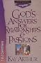 God's Answers for Relationships and Passions: 1 and 2 Corinthians (International Inductive Study)