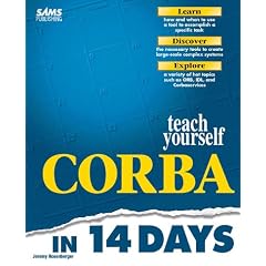 Sams Teach Yourself CORBA in 14 Days