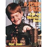 A Penny Saved: Still and Mechanical Banks by Don Duer