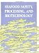 Book Seafood Safety, Processing, and Biotechnology