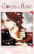 Corps et Ame, Tome 1 : Voyage au Nord
