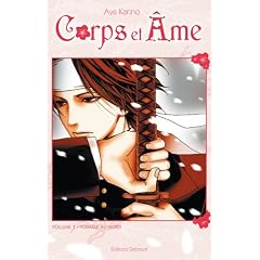 Corps et Ame, Tome 1 : Voyage au Nord