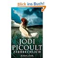Zerbrechlich: Roman