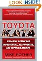 Toyota Kata: Managing People for Improvement, Adaptiveness and Superior Results