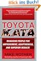 Toyota Kata: Managing People for Improvement, Adaptiveness and Superior Results