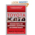 Toyota Kata: Managing People for Improvement, Adaptiveness and Superior Results