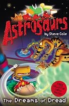 Astrosaurs: The Dreams of Dread