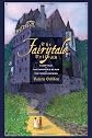 The Fairytale Trilogy: Fairytale, The Emperor's Realm, The Three Crowns