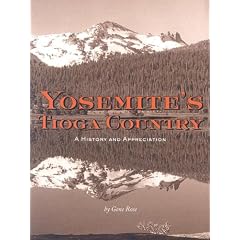 Yosemite's Tioga Country: A History and Appreciation