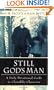 Still God's Man: A Daily Devotional Guide to Christlike Character