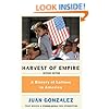 Harvest of Empire: A History of Latinos in America