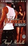 Another Woman`s Husband