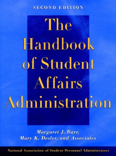 The Handbook of Student Affairs Administration (Computer Weekly Professional)