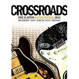 Eric Clapton - Crossroads Guitar Festival 2010