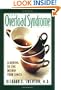 The Overload Syndrome: Learning to Live Within Your Limits
