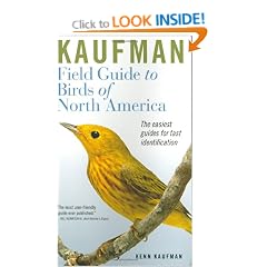 Kaufman Field Guide to Birds of North America (Kenn Kaufman Focus Guides)