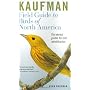 Kaufman Field Guide to Birds of North America by Kenn Kaufman