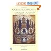 Cosmos, Chaos and the World to Come (Yale Nota Bene)
