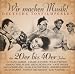Produkt-Bild: Wir Machen Musik! Deutsche Tonfilmperlen 1921-1944