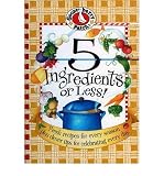 Produkt-Bild: 5 Ingredients or Less!: Fresh Recipes for Every Season Plus Clever Tips for Celebrating Every Day. [ 5 INGREDIENTS OR LESS!: FRESH RECIPES FOR EVERY SEASON PLUS CLEVER TIPS FOR CELEBRATING EVERY DAY. ] by Gooseberry Patch (Author) Oct-01-2003 [ Hardcover ]