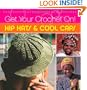Get Your Crochet On! Hip Hats & Cool Caps
