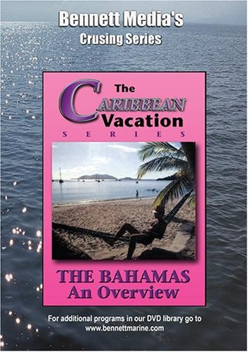THE BAHAMAS - AN OVERVIEW.