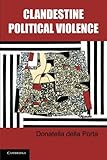 Clandestine political violence