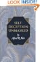 Self-Deception Unmasked (Princeton Monographs in Philosophy)