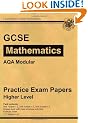 GCSE Maths AQA Modular Practice Papers - Higher: Higher Level