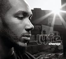Lyfe Change