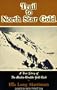 Trail to North Star Gold (sequel to Black Sand & Gold): A True Story of The Alaska-Klondike Gold Rush