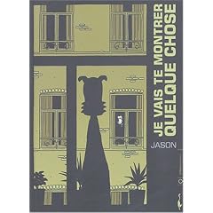Je vais te montrer quelque chose